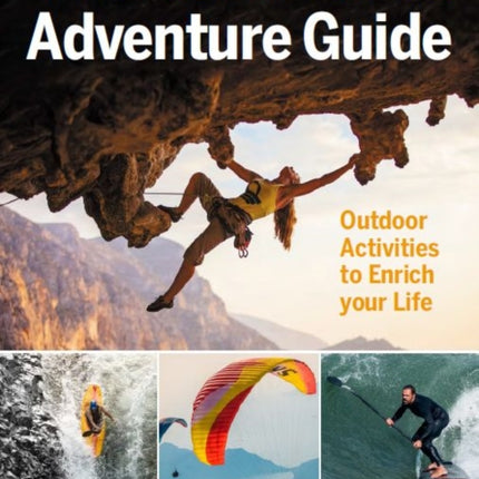 Ultimate Adventure Guide