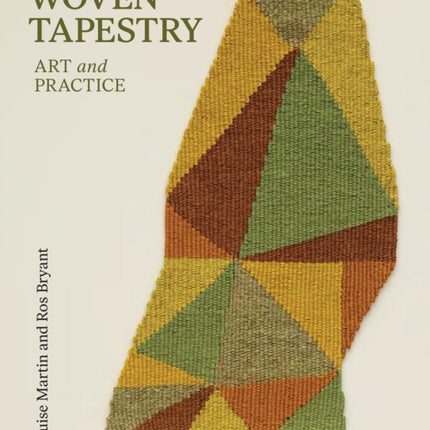 Woven Tapestry  Art and Practice