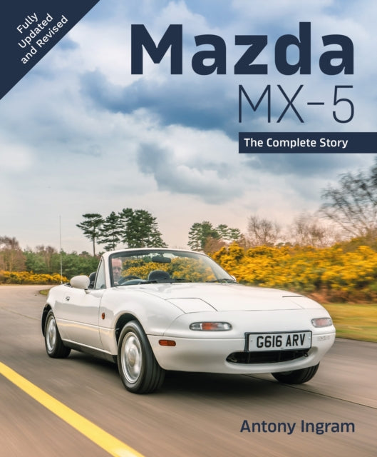 Mazda MX5  The Complete Story