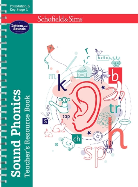Sound Phonics Teachers Resource Book EYFSKS1 Ages