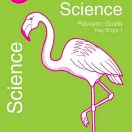 Key Stage 1 Science Revision Guide