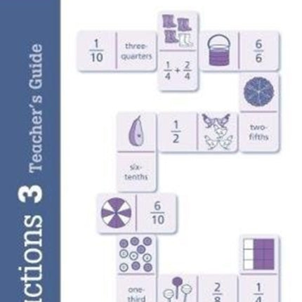 Fractions, Decimals and Percentages Book 3 Teacher's Guide (Year 3, Ages 7-8)