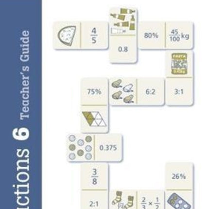 Fractions, Decimals and Percentages Book 6 Teacher's Guide (Year 6, Ages 10-11)