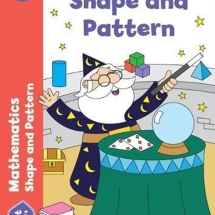 Get Set Mathematics: Shape and Pattern, Early Years Foundation Stage, Ages 4-5