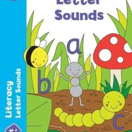 Get Set Literacy: Letter Sounds, Early Years Foundation Stage, Ages 4-5