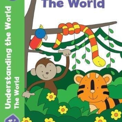 Get Set Understanding the World: The World, Early Years Foundation Stage, Ages 4-5