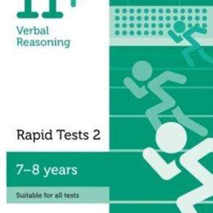 11+ Verbal Reasoning Rapid Tests Book 2: Year 3, Ages 7-8