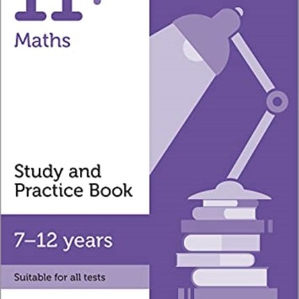 11+ Maths Study and Practice Book