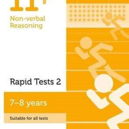 11+ Non-verbal Reasoning Rapid Tests Book 2: Year 3, Ages 7-8