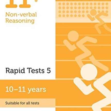 11+ Non-verbal Reasoning Rapid Tests Book 5: Year 6, Ages 10-11