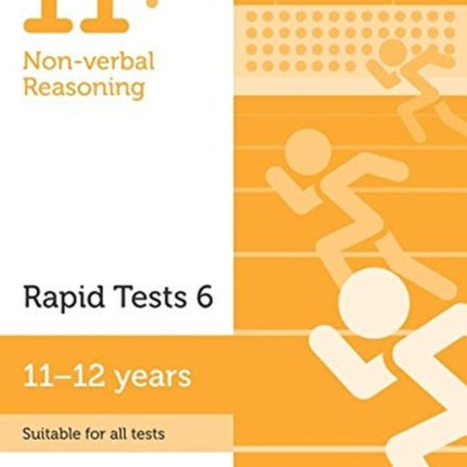 11+ Non-verbal Reasoning Rapid Tests Book 6: Year 6-7, Ages 11-12