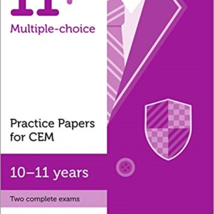 11+ Practice Papers for CEM, Ages 10-11