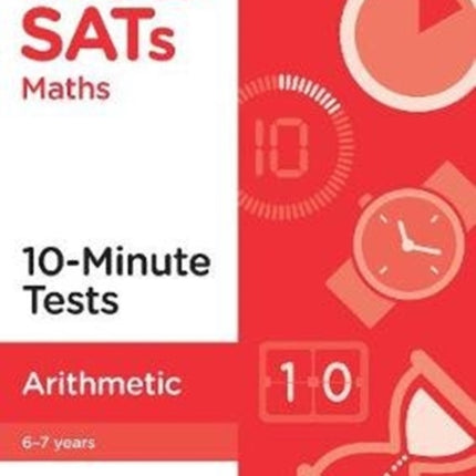 KS1 SATs Arithmetic 10-Minute Tests