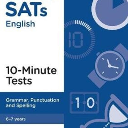 KS1 SATs Grammar, Punctuation and Spelling 10-Minute Tests