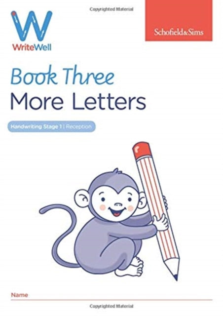 WriteWell 3: More Letters, Early Years Foundation Stage, Ages 4-5