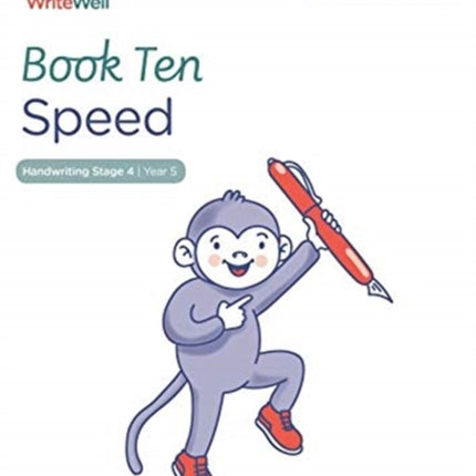 WriteWell 10: Speed, Year 5, Ages 9-10