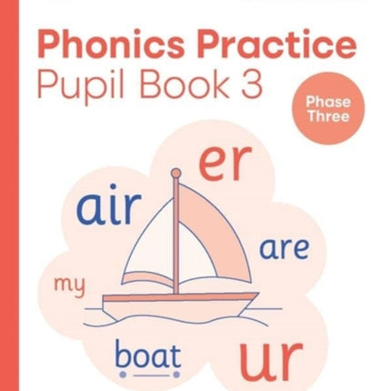 My Letters and Sounds Phonics Practice Pupil Book 3