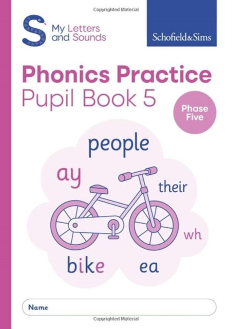 My Letters and Sounds Phonics Practice Pupil Book 5