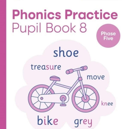 My Letters and Sounds Phonics Practice Pupil Book 8