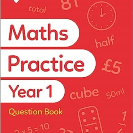 Primary Practice Maths Year 1 Question Book, Ages 5-6