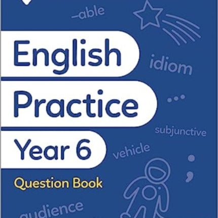 Primary Practice English Year 6 Question Book, Ages 10-11