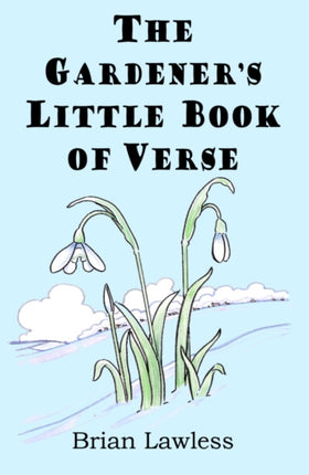 The Gardeners Little Book of Verse
