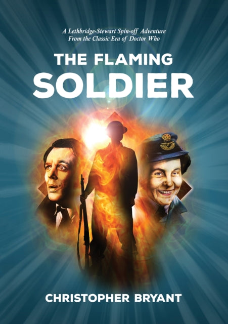 The Flaming Soldier