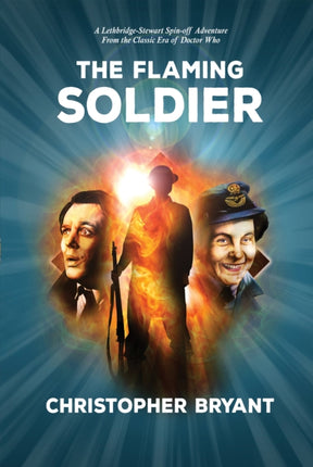 The Flaming Soldier