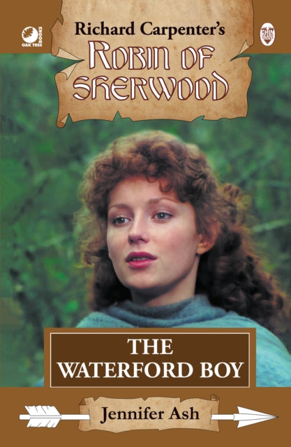 Robin of Sherwood  The Waterford Boy