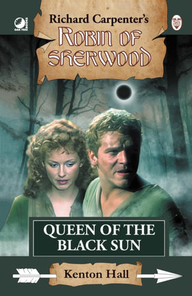 Robin of Sherwood  Queen of the Black Sun