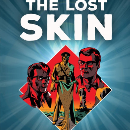 The Lost Skin
