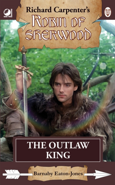 Robin of Sherwood  The Outlaw King