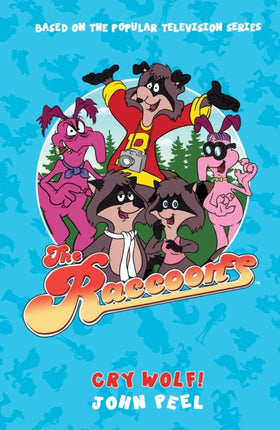 The Raccoons  Cry Wolf