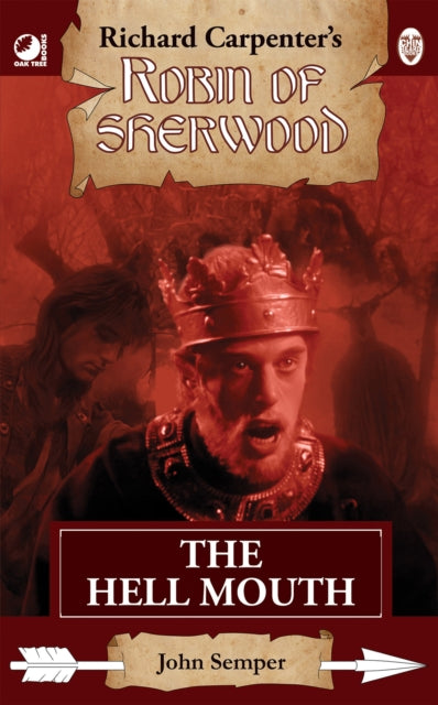 Robin of Sherwood  The Hell Mouth