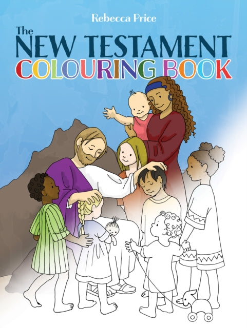 The New Testament Colouring Book