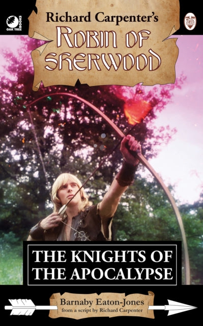 Robin of Sherwood  The Knights of the Apocalypse