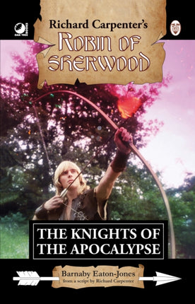 Robin of Sherwood  The Knights of the Apocalypse