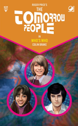 The Tomorrow People  Whos Who