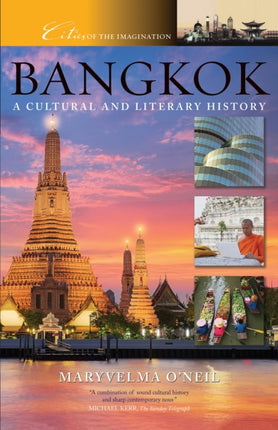 Bangkok A Cultural and Literary History