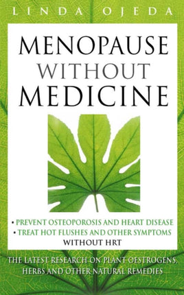 MENOPAUSE WITHOUT MEDICINE