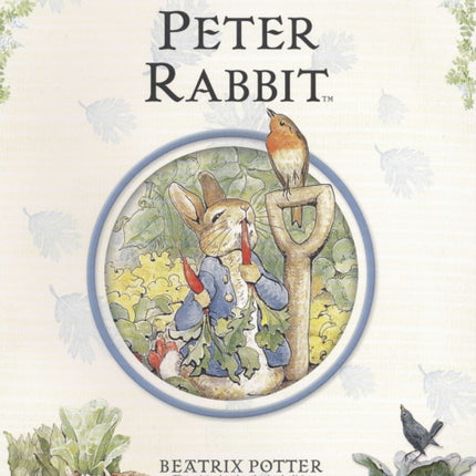 The Complete Adventures of Peter Rabbit The Tale of Peter Rabbit the Tale of Benjamin Bunny the Tale of the Flopsy Bunnies the Tale of Mr Tod