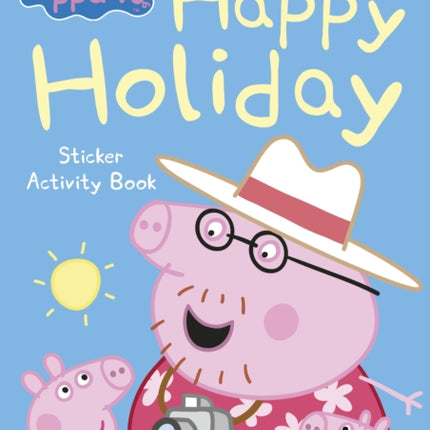 Peppa Pig Happy Holiday Sticker Activity Book
