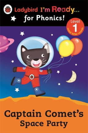 Captain Comets Space Party Ladybird Im Ready for