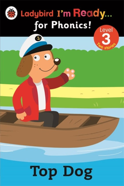 Top Dog Ladybird Im Ready for Phonics Level 3