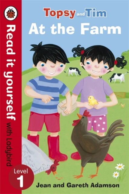 Topsy and Tim: At the Farm - Read it yourself with Ladybird: Level 1