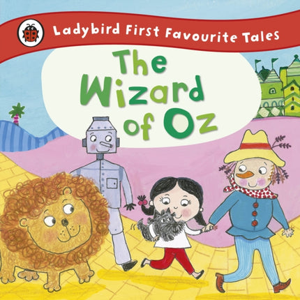 The Wizard of Oz Ladybird First Favourite Tales