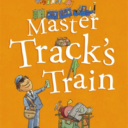 Master Track's Train