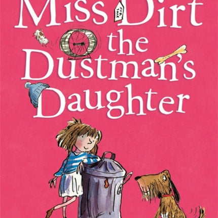 Miss Dirt the Dustman's Daughter