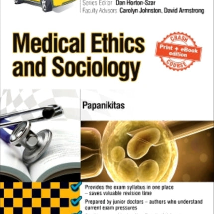 Crash Course Medical Ethics and Sociology Updated