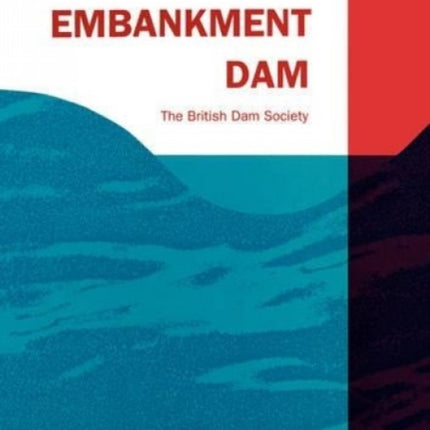 The Embankment Dam